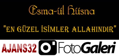 Esma'ül Hüsna ve Anlamları