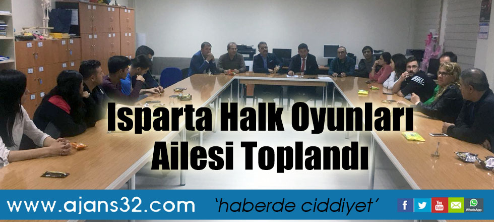 Isparta Halk Oyunları Ailesi Toplandı