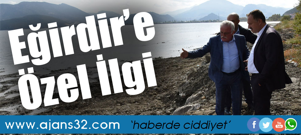 Eğirdir’e Özel İlgi