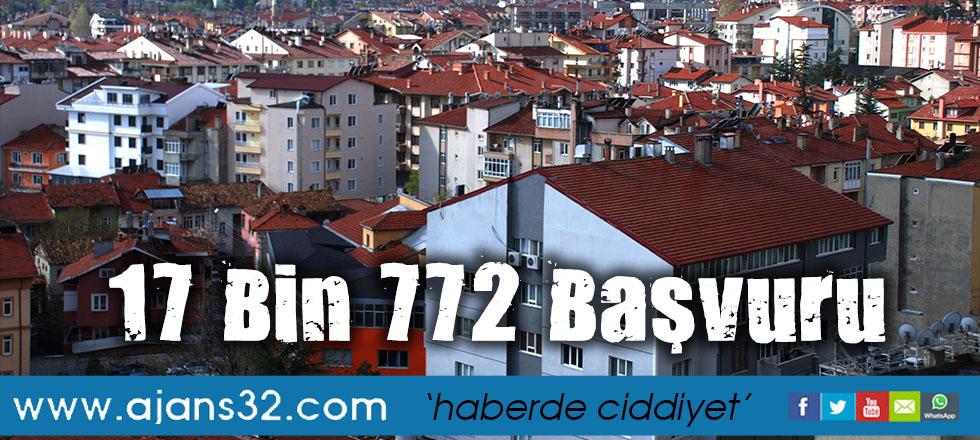 17 Bin 772 Başvuru