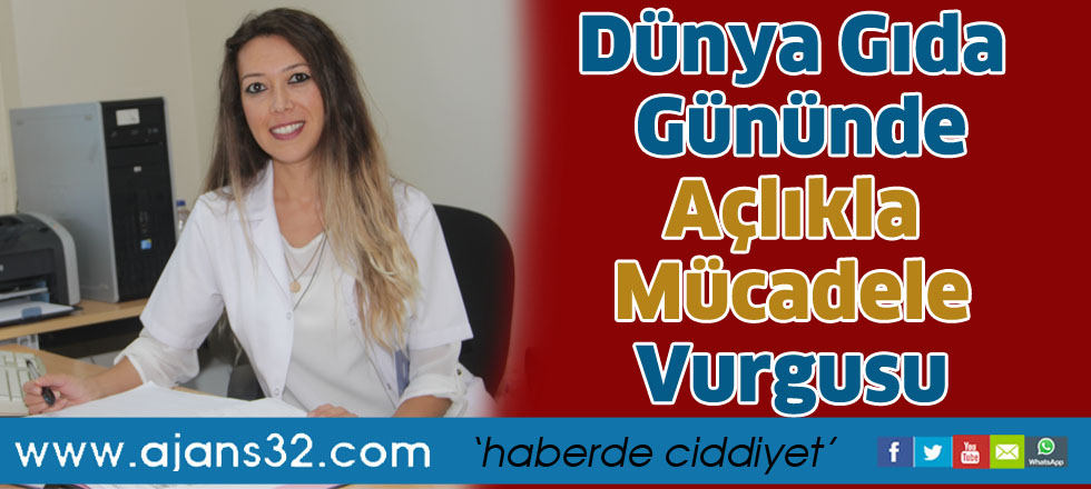 Dünya Gıda Gününde  Açlıkla Mücadele Vurgusu