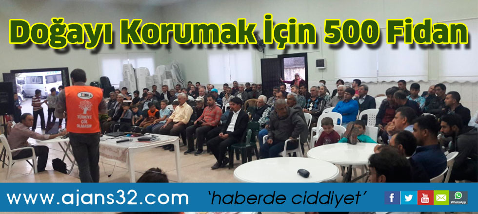 Doğayı korumak için 500 fidan