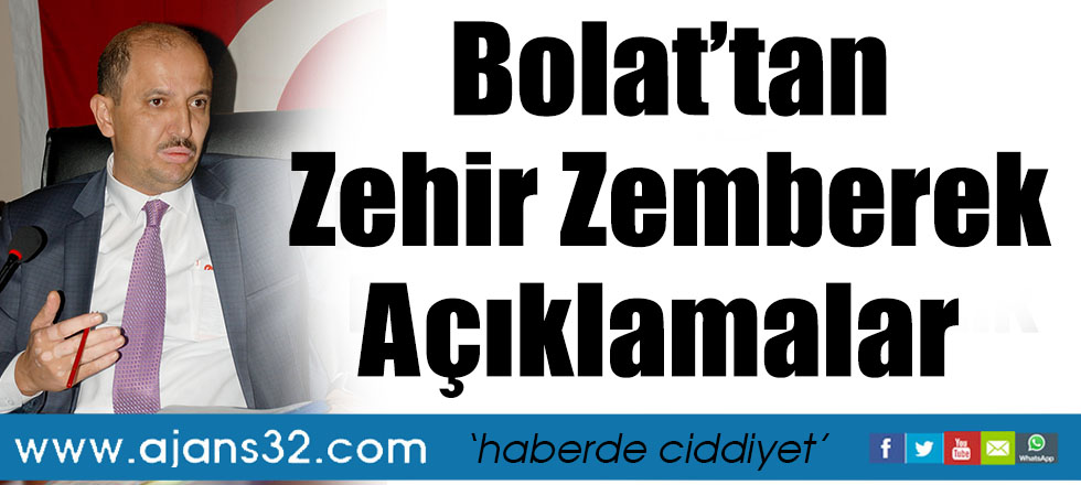 Bolat’tan Zehir Zemberek Açıklamalar