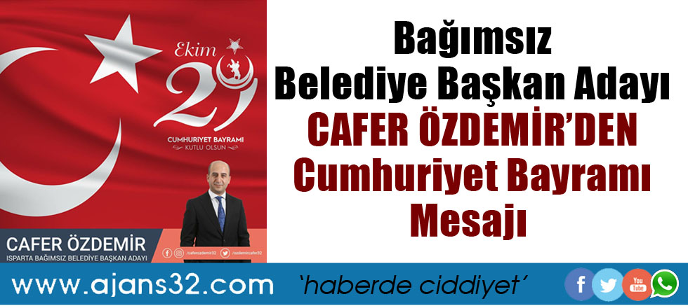 Cafer Özdemir'den Cumhuriyet Bayramı Mesajı