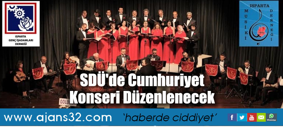 SDÜ'de Cumhuriyet Konseri Düzenlenecek