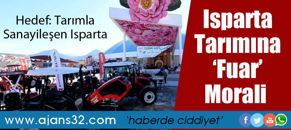 Isparta Tarımına Fuar Dopingi