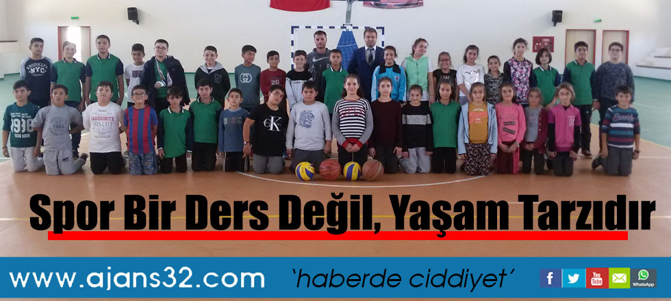 Spor Bir Ders Değil, Yaşam Tarzıdır