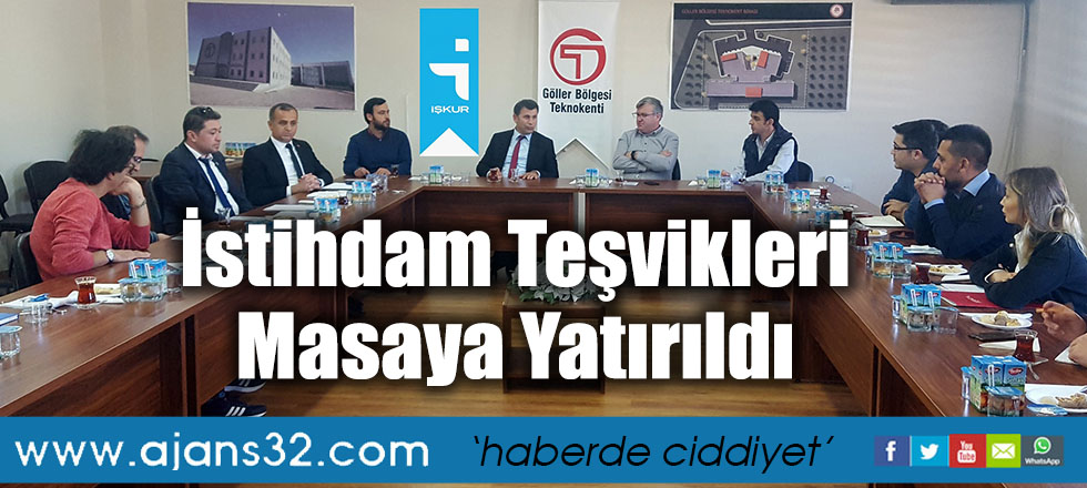 İstihdam Teşvikleri Masaya Yatırıldı