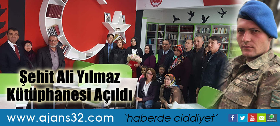 Şehit Ali Yılmaz Kütüphanesi Açıldı