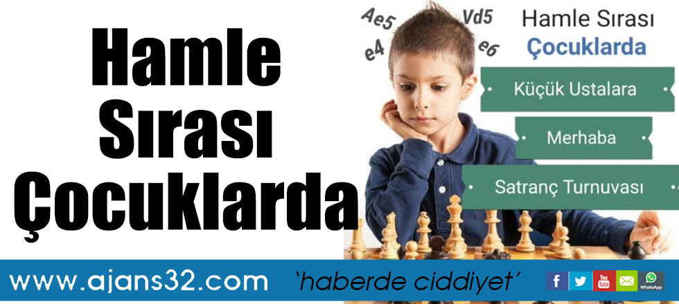 Hamle Sırası Çocuklarda