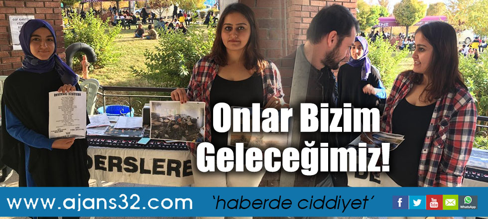 Onlar Bizim Geleceğimiz!