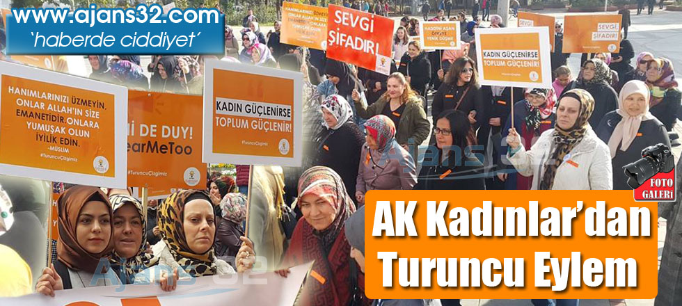 AK Kadınlar’dan Turuncu Eylem