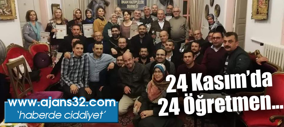 24 Kasım'da 24 Öğretmen...