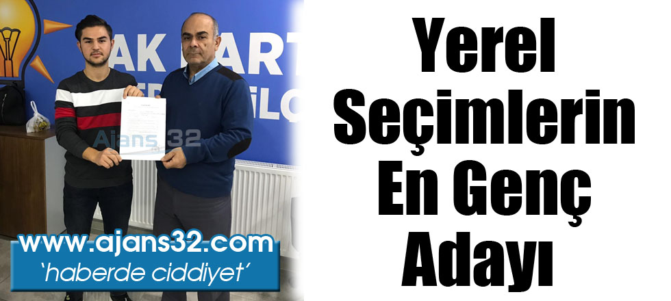 Yerel Seçimlerin En Genç Adayı