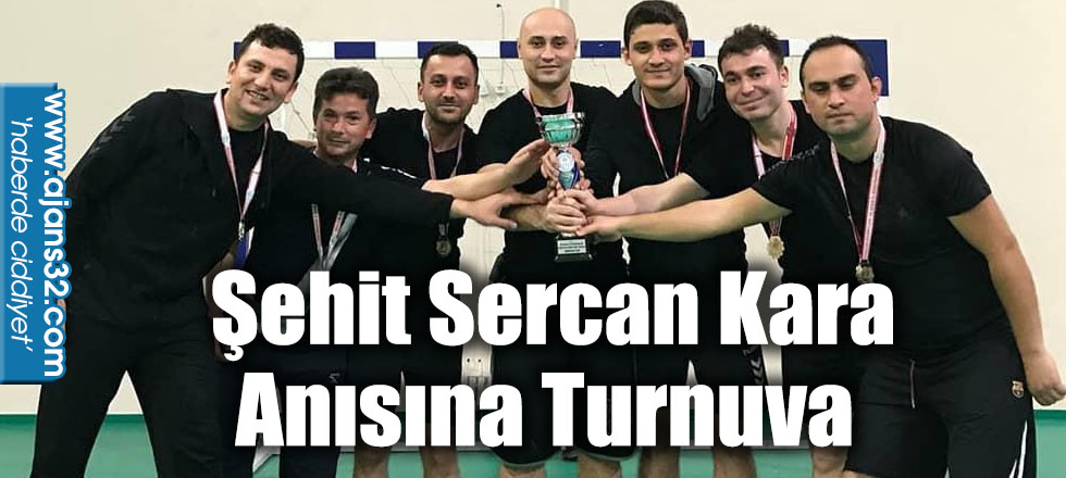 Şehit Sercan Kara Anısına Turnuva