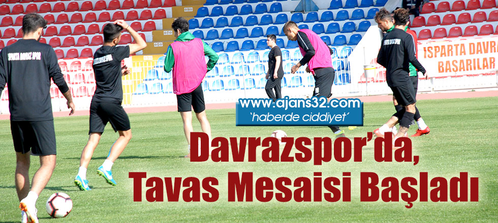 Davrazspor’da, Tavas Mesaisi Başladı