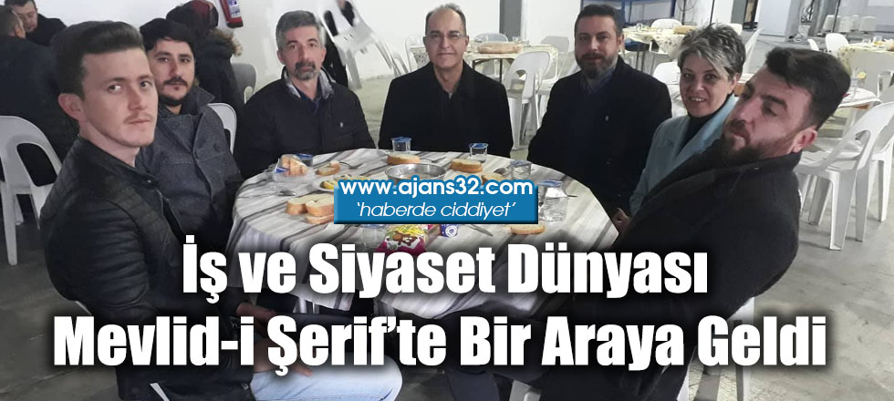 İş ve Siyaset Dünyası Mevlid-i Şerif’te Bir Araya Geldi