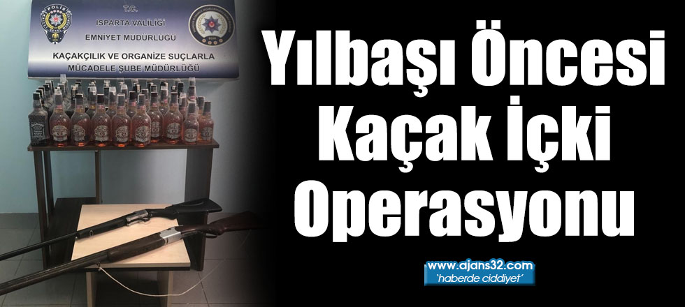 Yılbaşı Öncesi Kaçak İçki Operasyonu