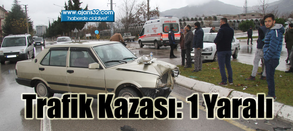 Trafik Kazası: 1 Yaralı