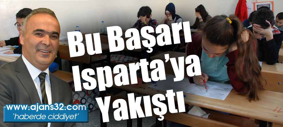 Bu Başarı Isparta'ya Yakıştı