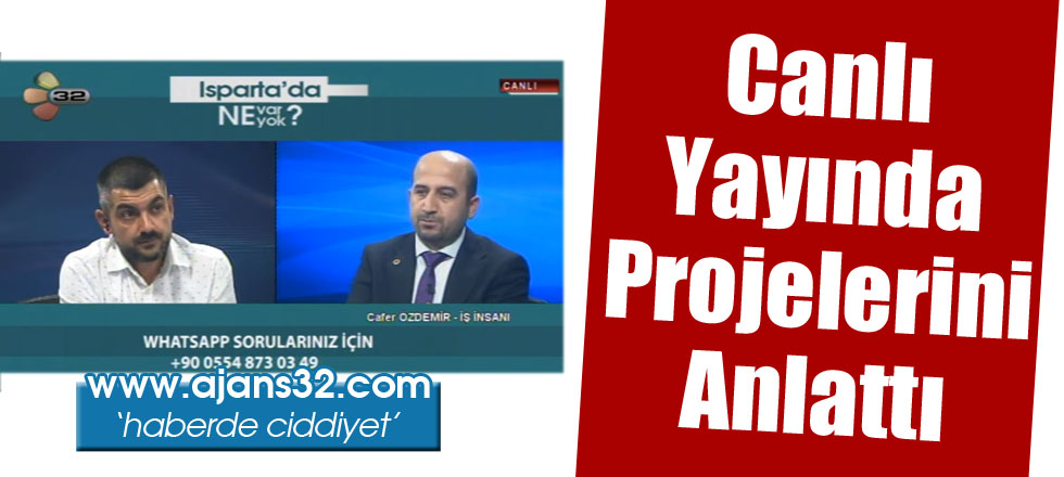 Canlı Yayında Projelerini Anlattı