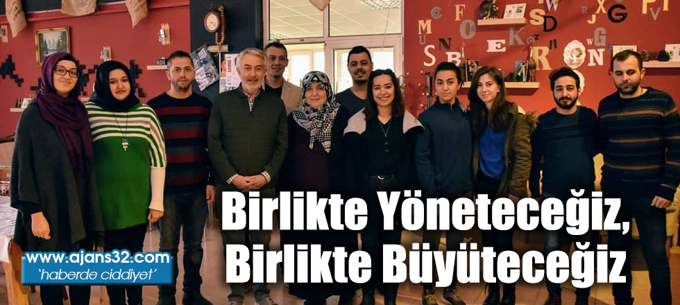 Birlikte Yöneteceğiz, Birlikte Büyüteceğiz