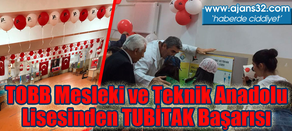 TOBB Mesleki ve Teknik Anadolu  Lisesinden TUBİTAK Başarısı