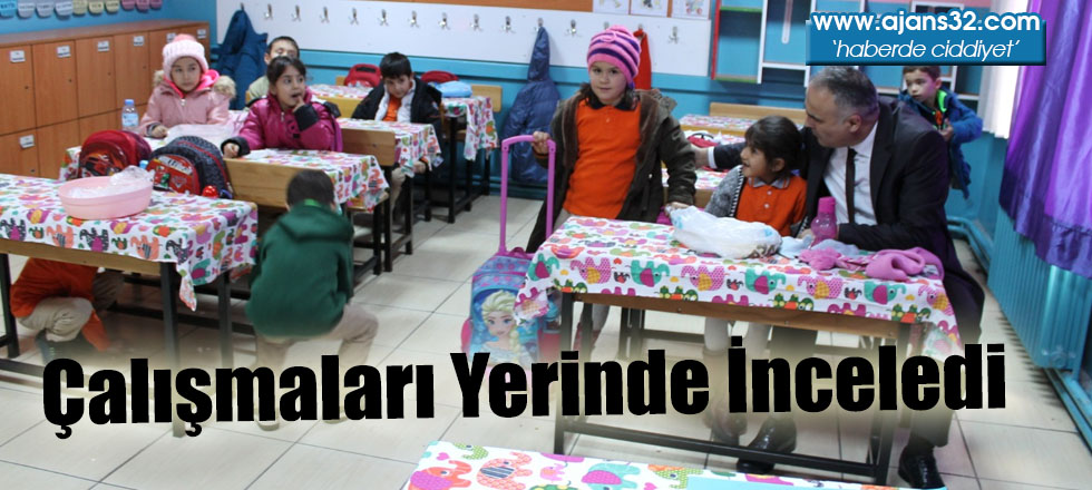 Çalışmaları Yerinde İnceledi