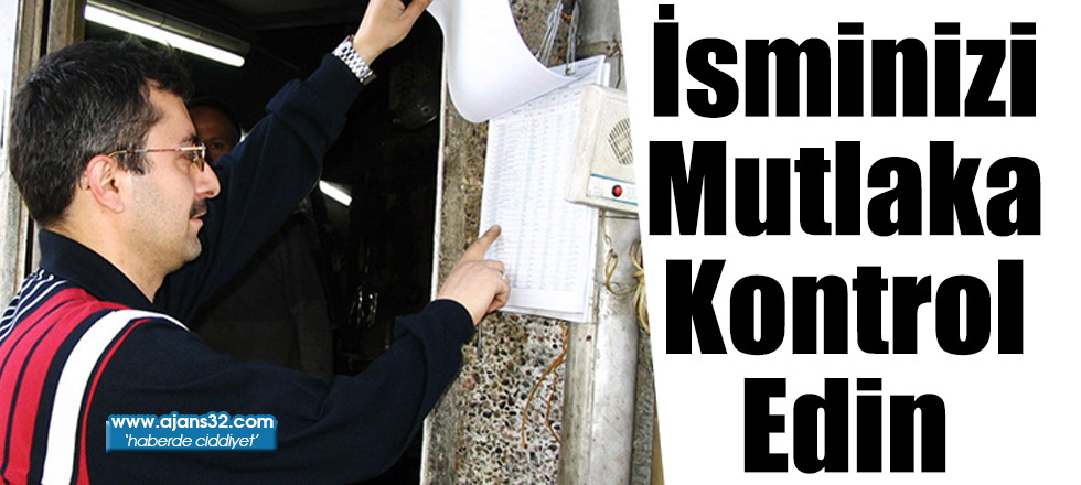 İsminizi Mutlaka Kontrol Edin