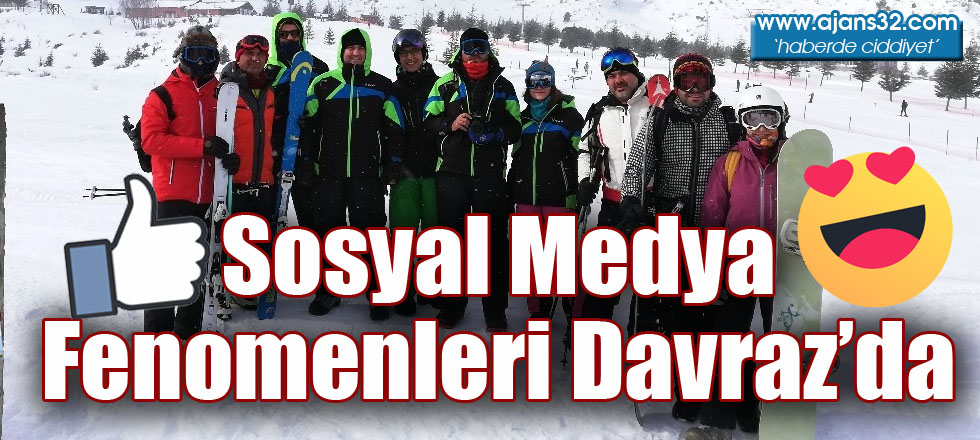 Sosyal Medya Fenomenleri Davraz'da