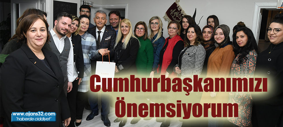 Cumhurbaşkanımızı Önemsiyorum