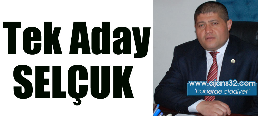 Tek Aday Selçuk