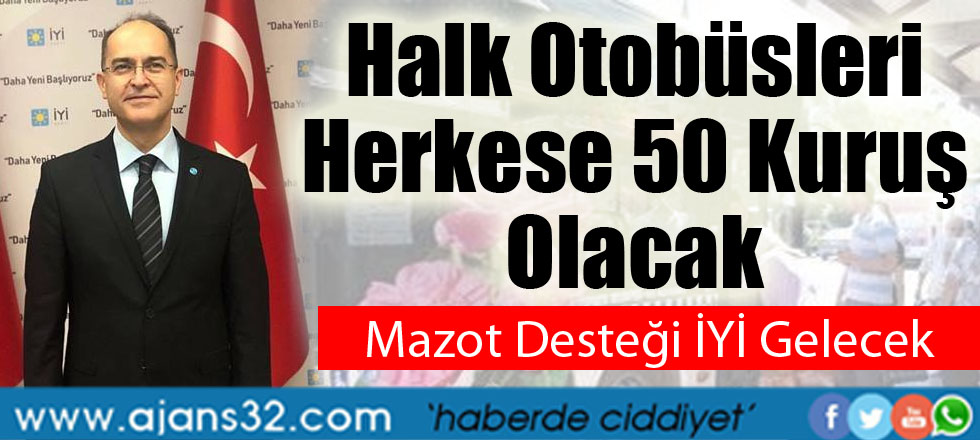 Halk Otobüsleri Herkese 50 Kuruş Olacak