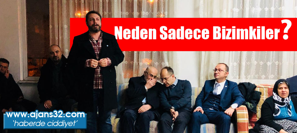 Neden Sadece Bizimkiler?