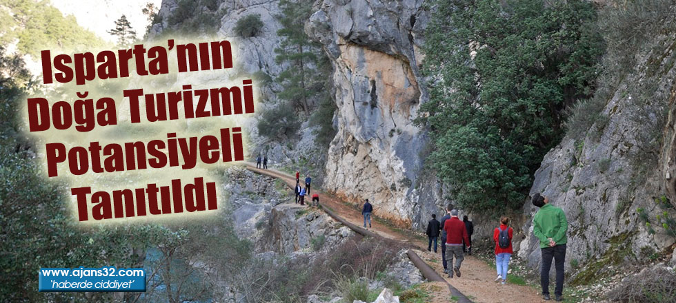 Isparta’nın Doğa Turizmi Potansiyeli Tanıtıldı