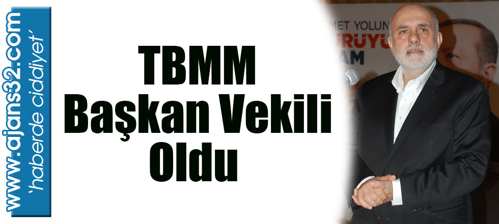 TBMM Başkan Vekili Oldu