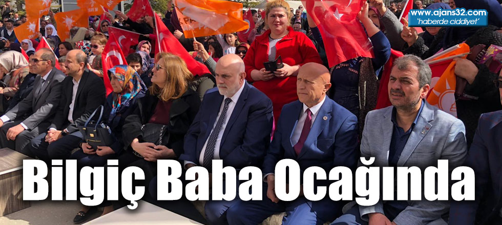 TBMM Başkanveli Bilgiç Baba Ocağında