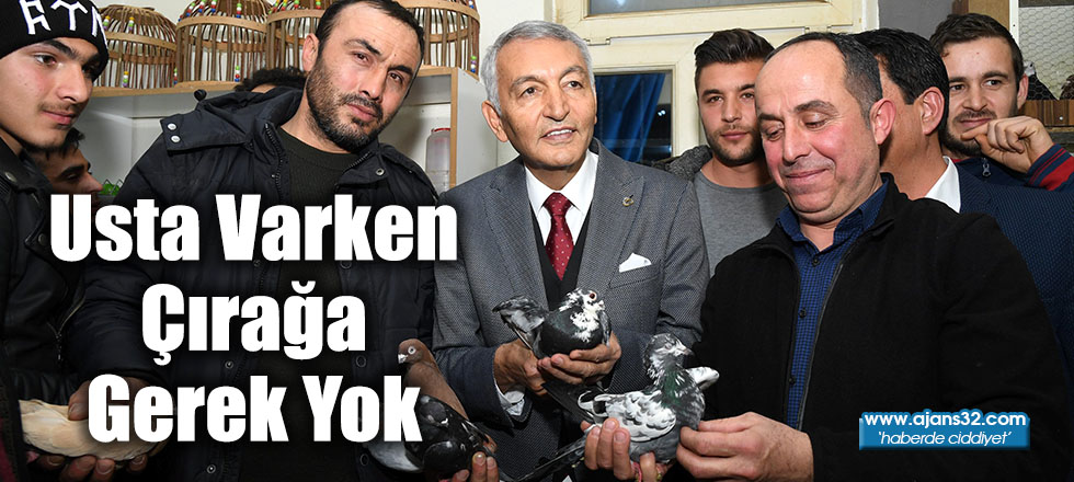 Usta Varken Çırağa Gerek Yok