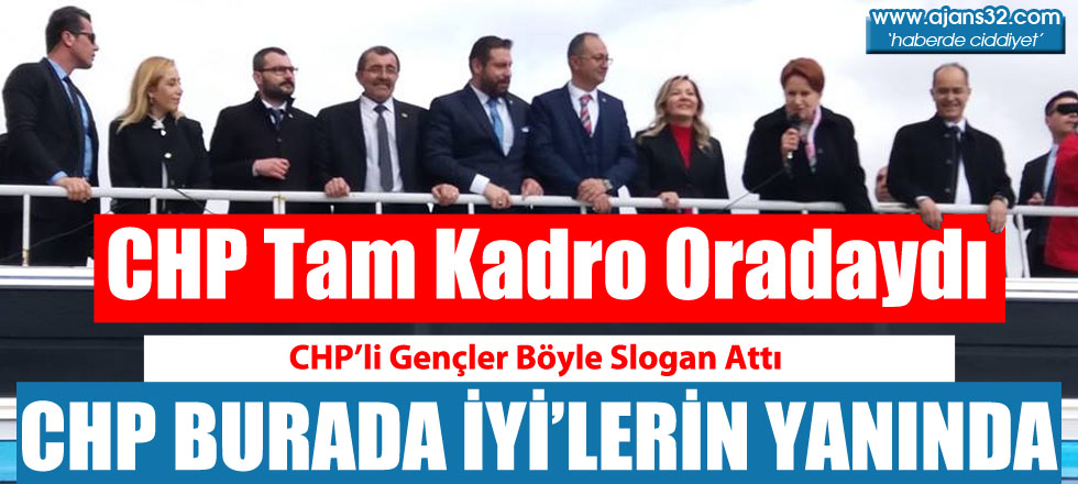 CHP Tam Kadro Oradaydı