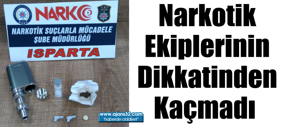 Narkotik Ekiplerinin Dikkatinden Kaçmadı