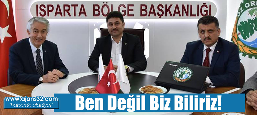 Ben Değil Biz Biliriz!