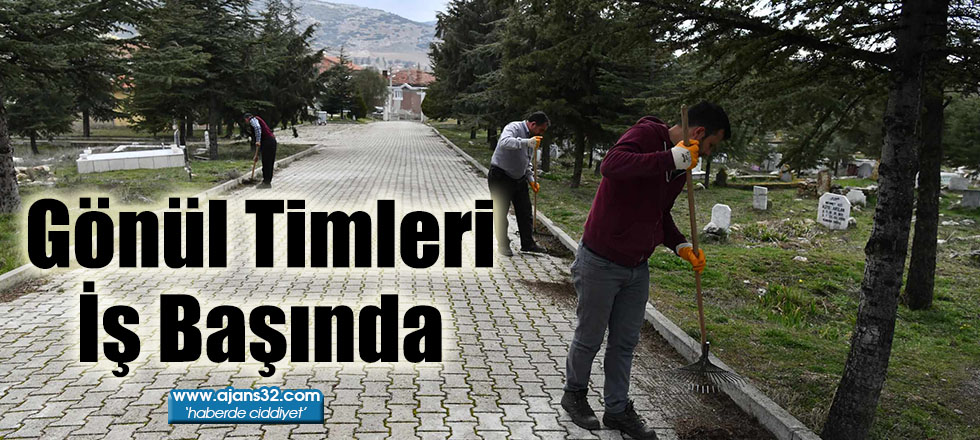 Gönül Timleri İş Başında