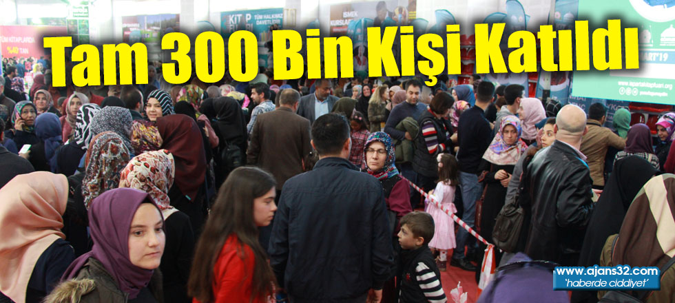 Tam 300 Bin Kişi Katıldı