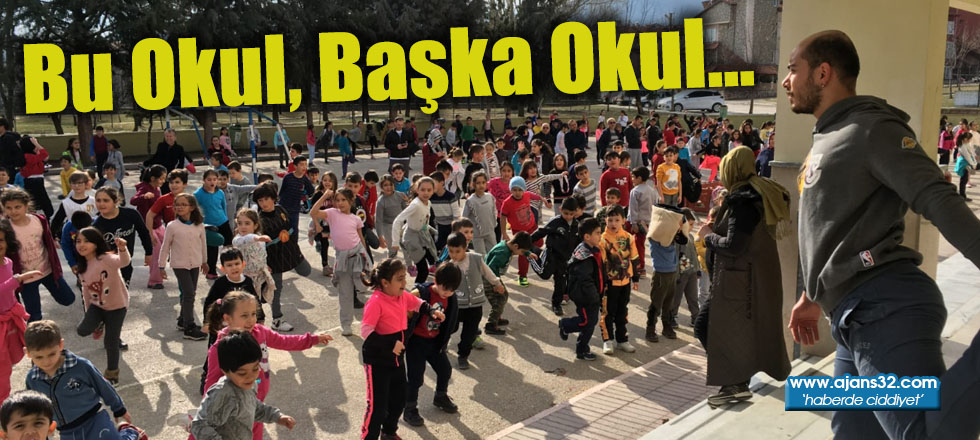 Bu Okul, Başka Okul…