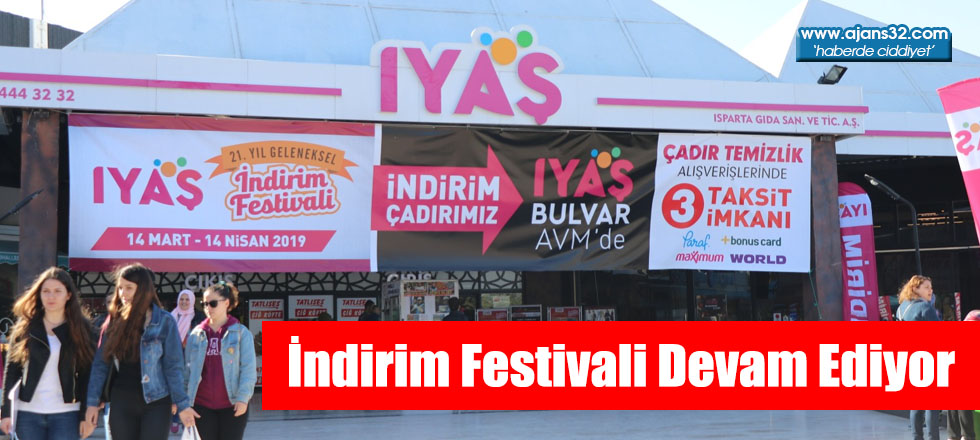 Iyaş 21. Yıl Geleneksel İndirim Festivali Devam Ediyor