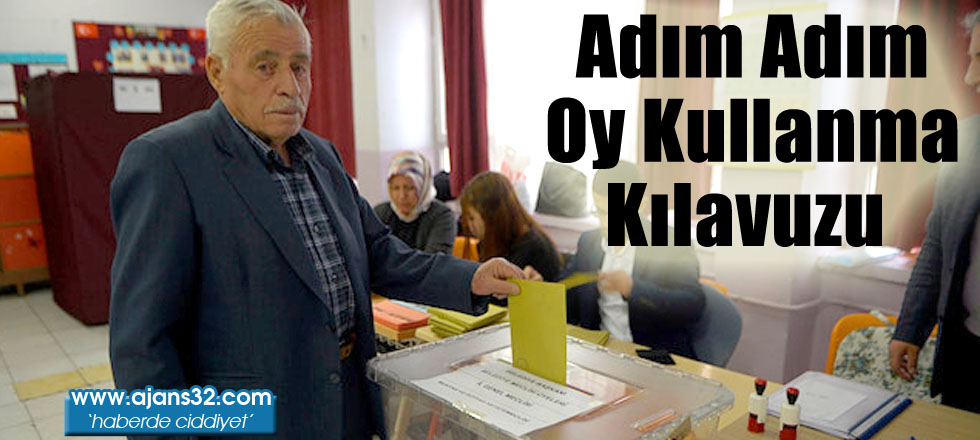 Adım Adım Oy Kullanma Kılavuzu