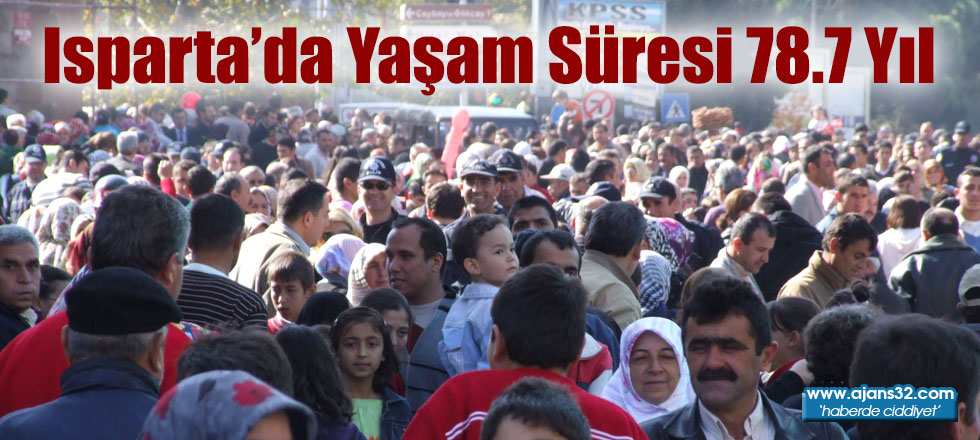 Isparta’da Yaşam Süresi 78.7 Yıl