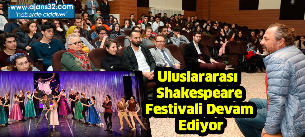 Uluslararası Shakespeare  Festivali Devam Ediyor