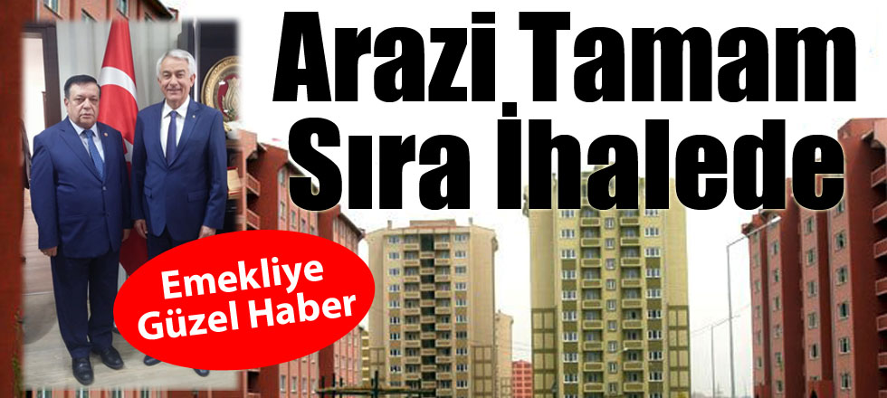 Arazi Tamam Sıra İhalede