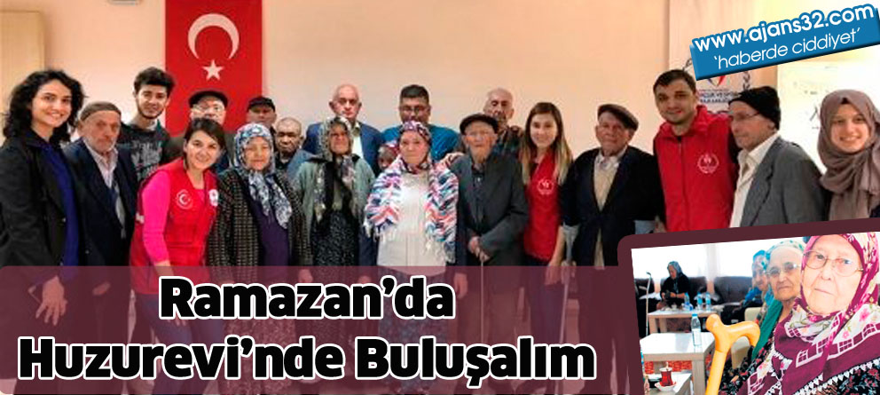 Ramazan’da Huzurevi’nde Buluşalım